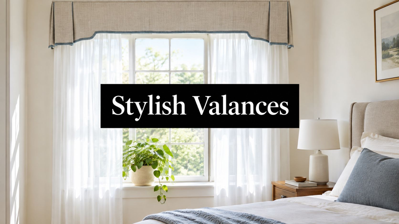 7 Bedroom Window Valance Ideas for Stylish Bedrooms