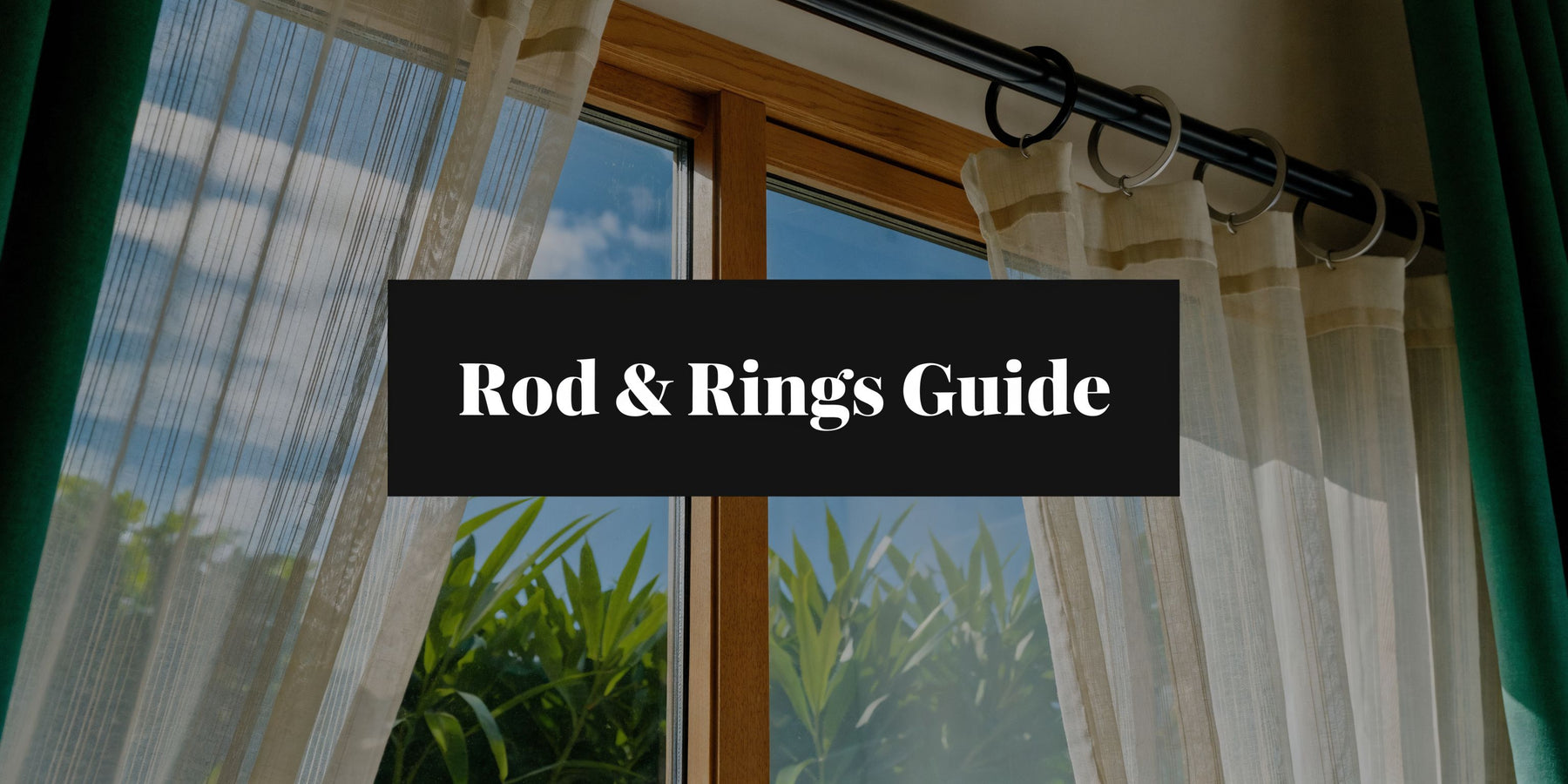 Curtain Rod and Rings The Ultimate Guide for 2026