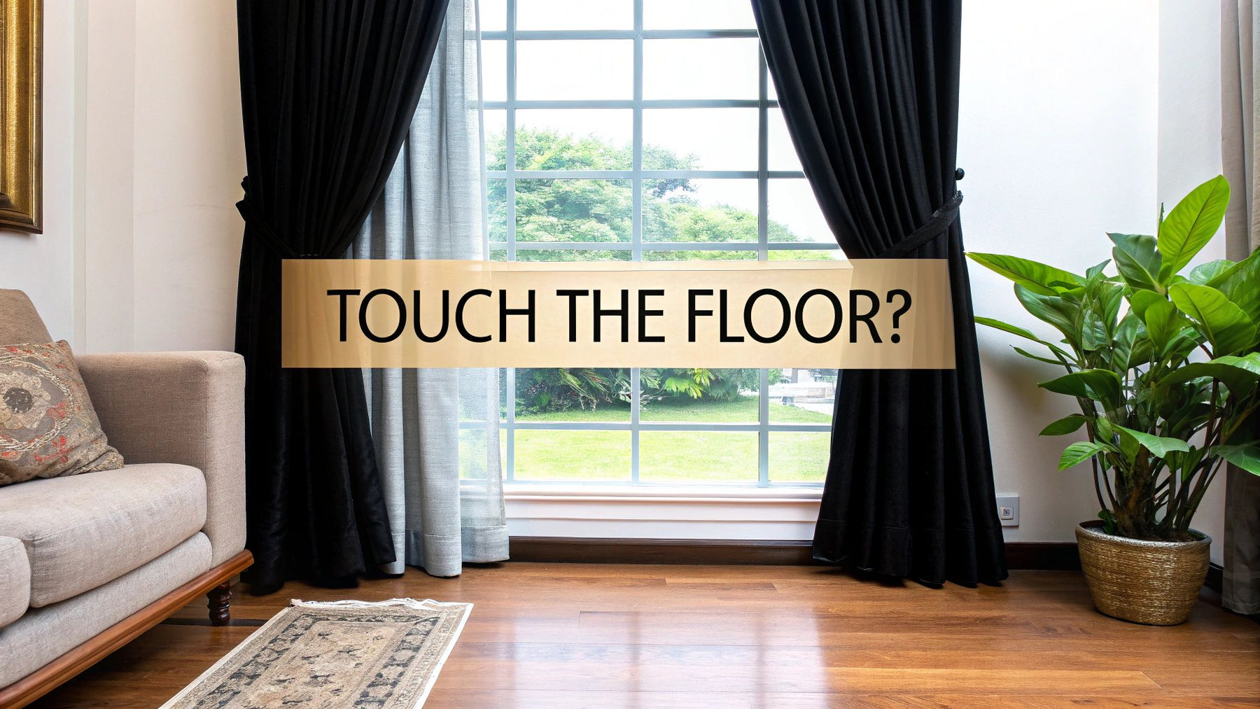 Do Curtains Need to Touch the Floor? A Guide to Perfect Lengths