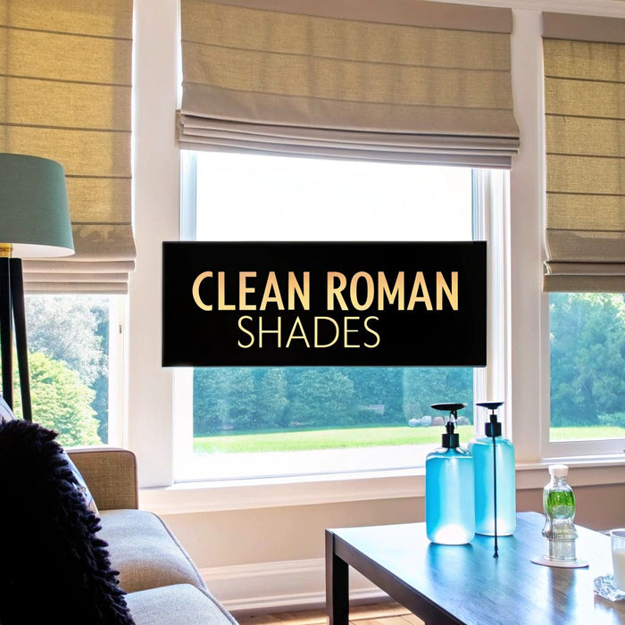 How to Clean Roman Shades Without Damaging Them