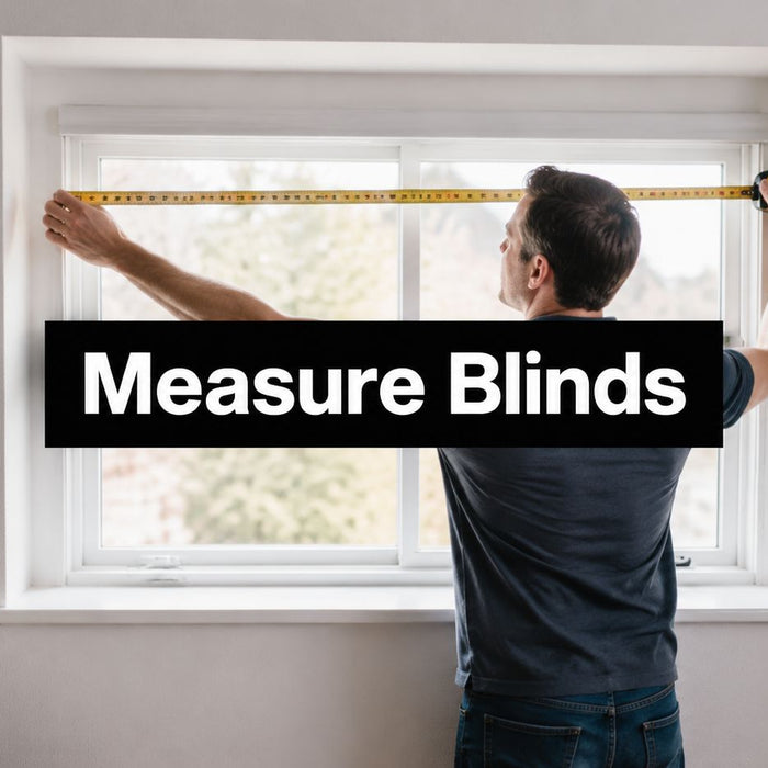 How to Measure Blinds for Inside Mount the Right Way
