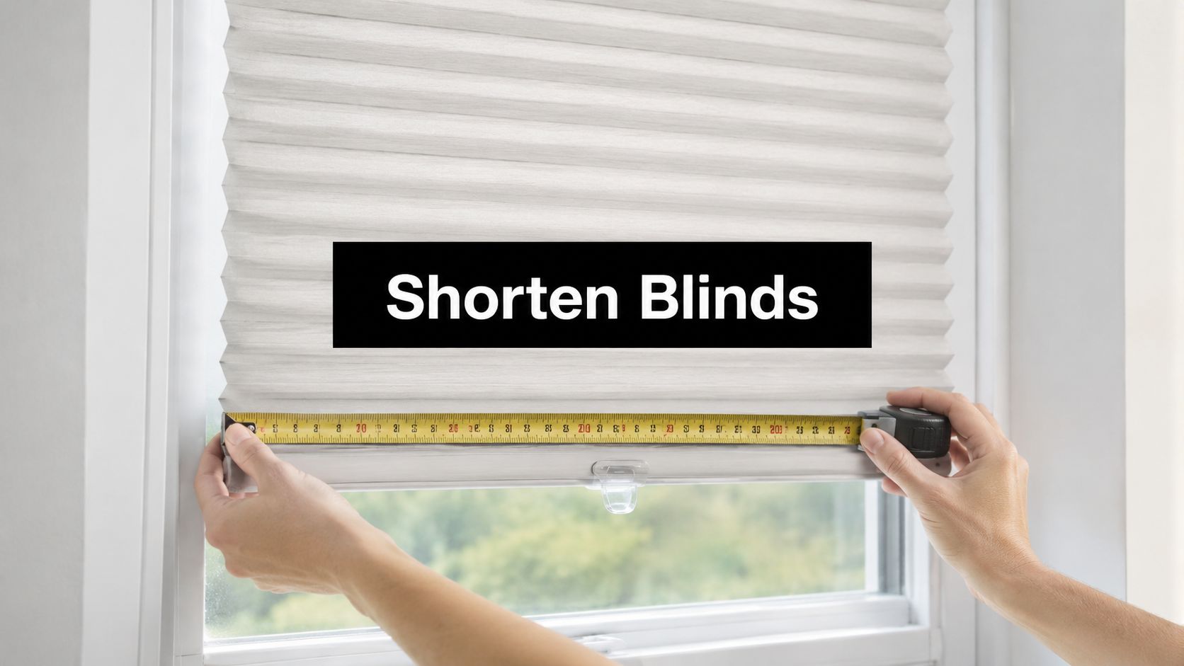 How to Shorten Cordless Blinds Without Ruining Them