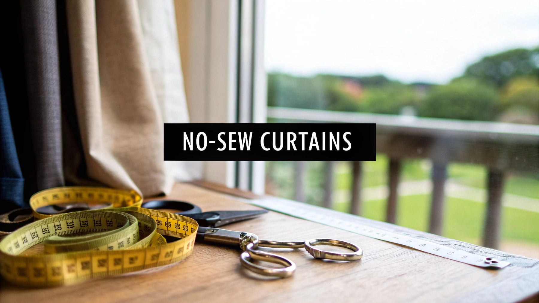 How to Shorten Curtains Without Sewing: 3 Easy Methods