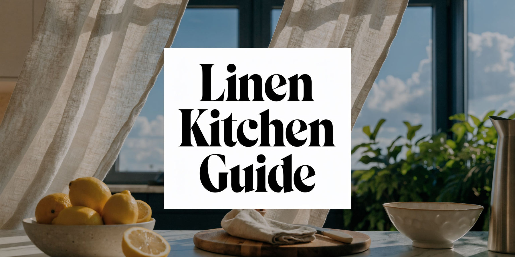 The Ultimate Guide to Linen Curtains for Kitchens in 2026