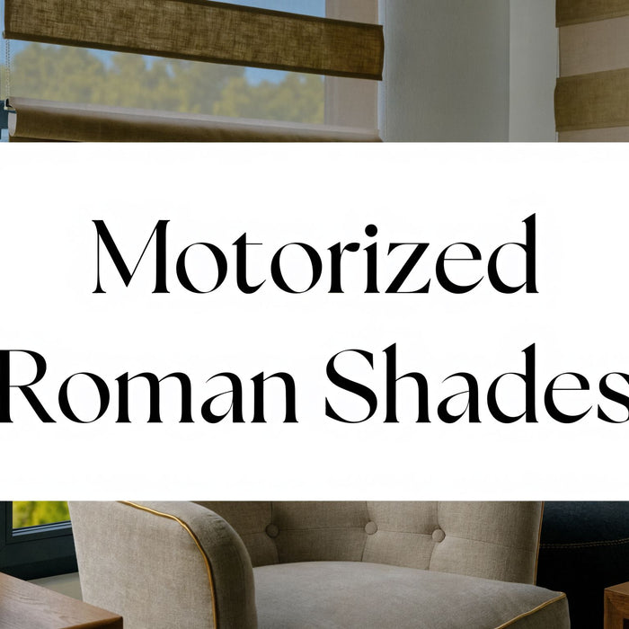 Motorized Roman Shades: The Ultimate Guide for 2026
