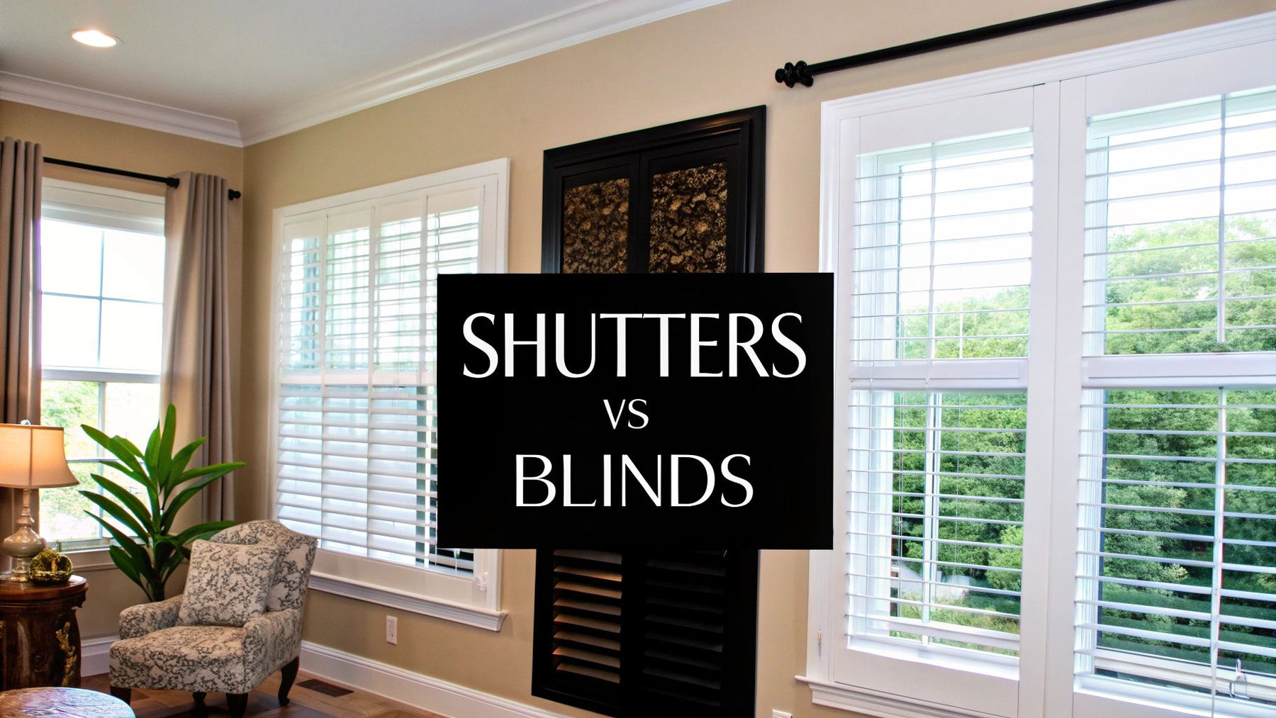 Plantation Shutters vs Blinds: Which is Right for Your Home?