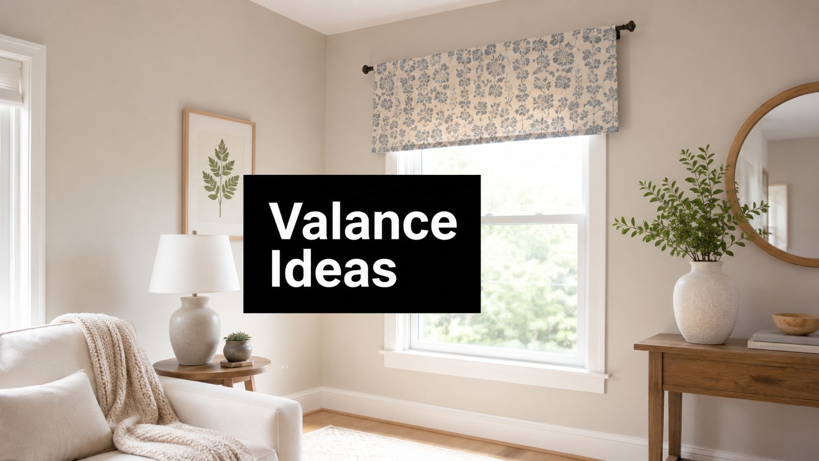7 Valance Ideas for Small Windows to Maximize Style