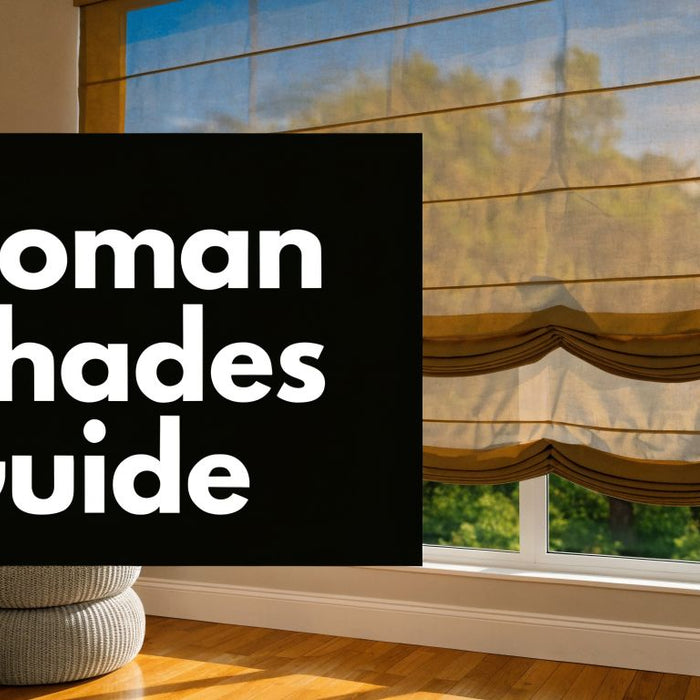 Window Treatments Roman Shades Your Complete Guide
